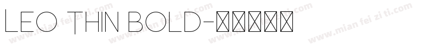 Leo Thin Bold字体转换